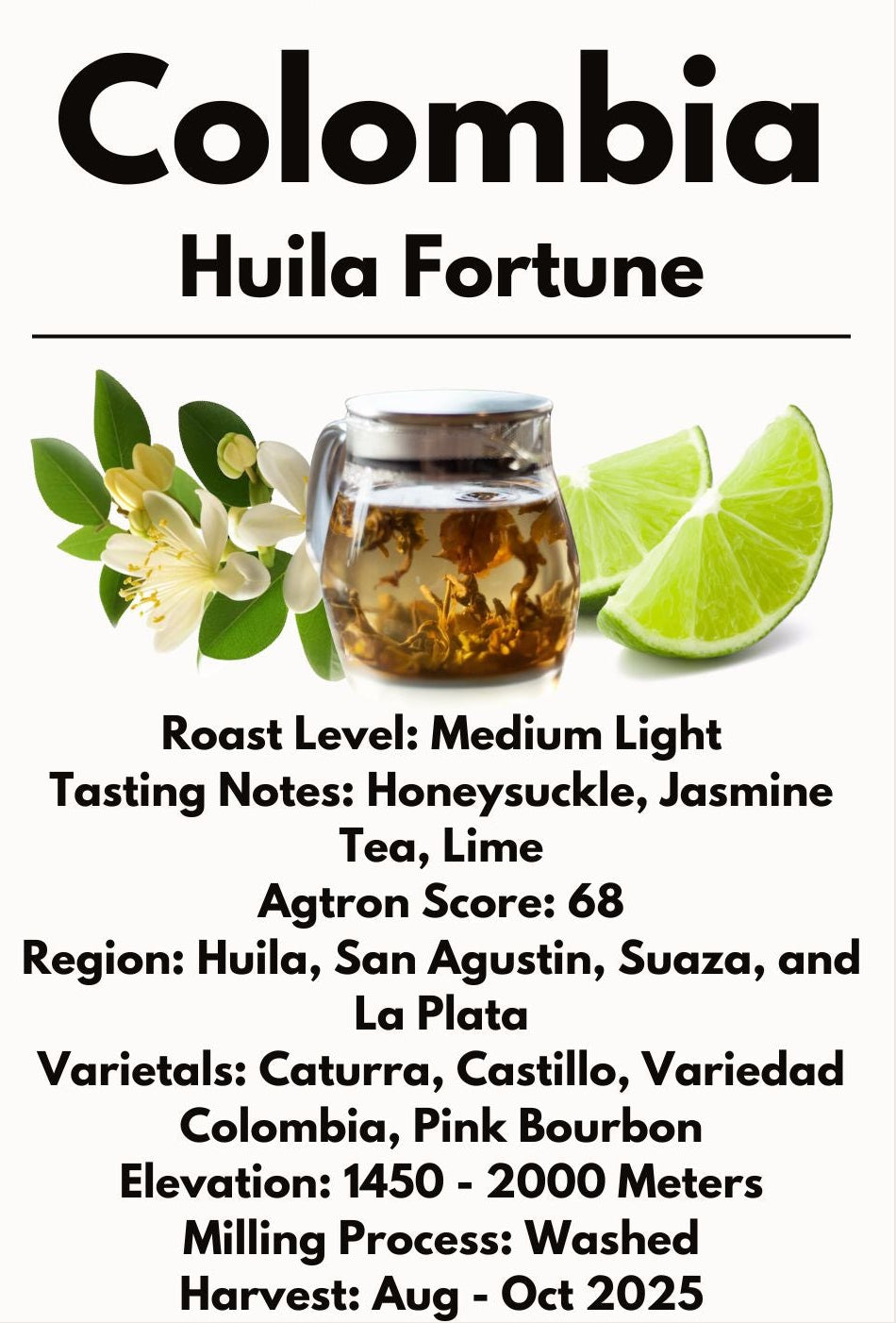 Colombia Huila Fortune